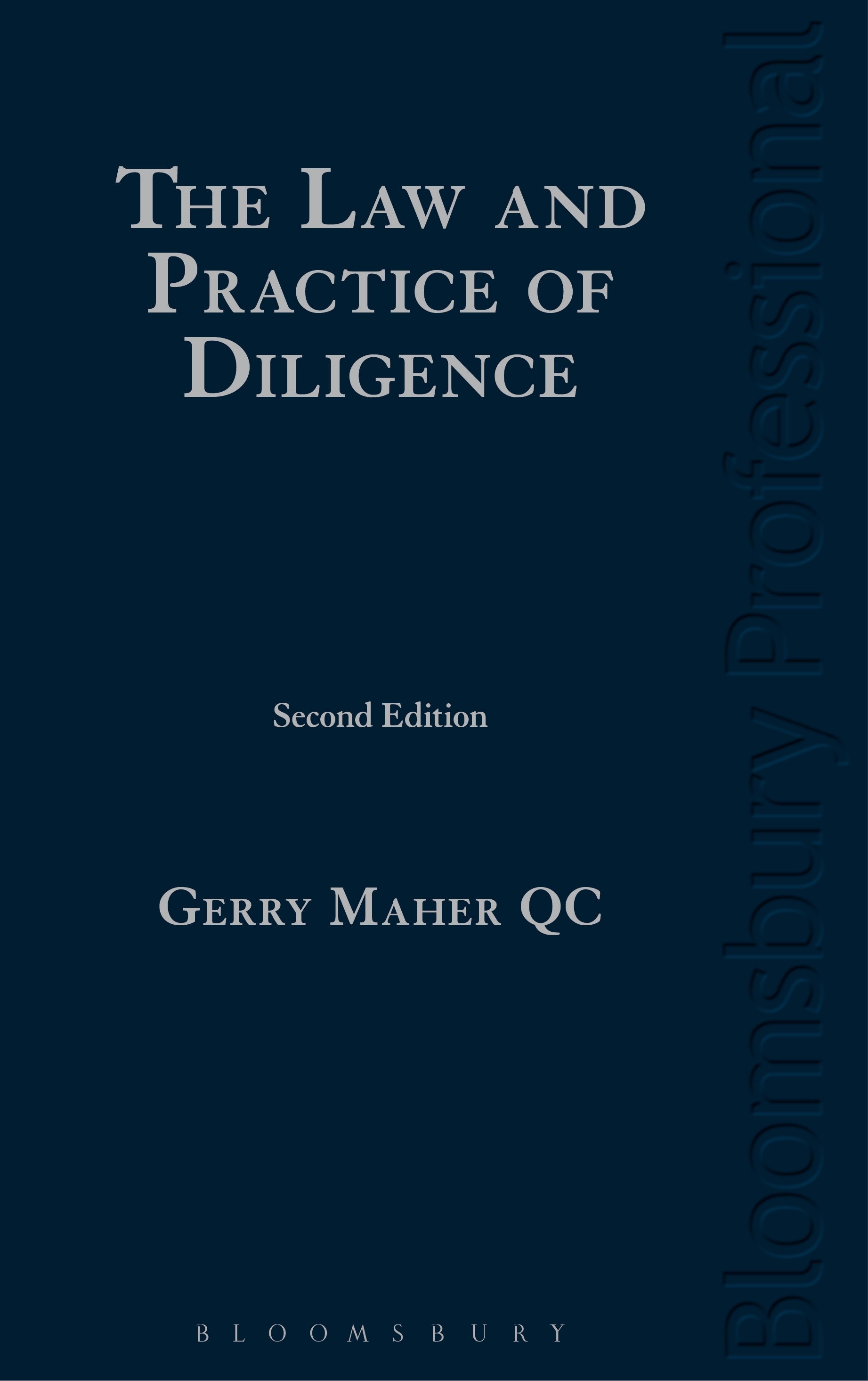 Law and Practice of Diligence