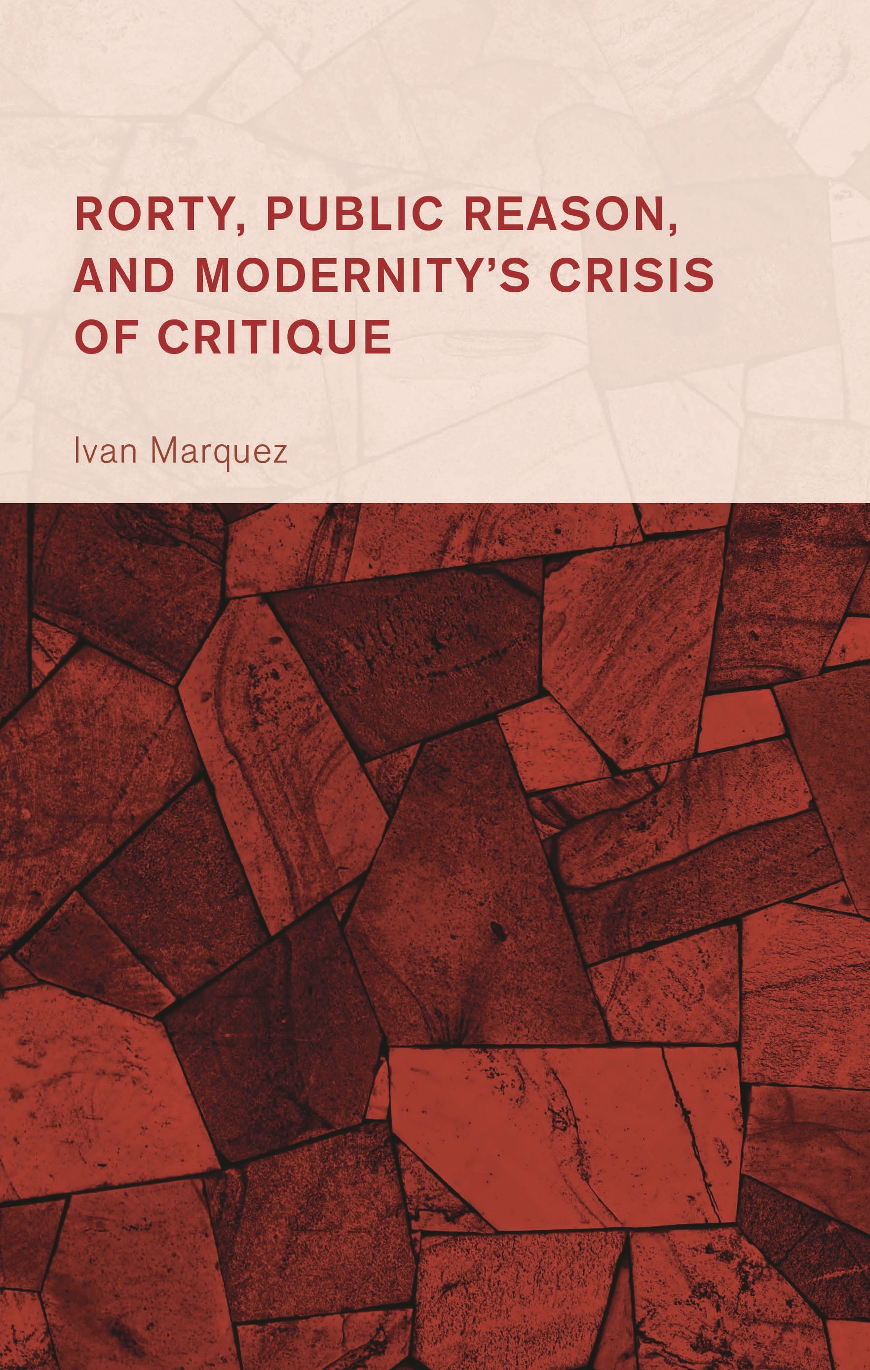 Rorty, Public Reason, and Modernity's Crisis of Critique