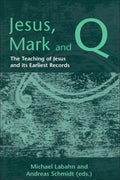 Jesus, Mark and Q