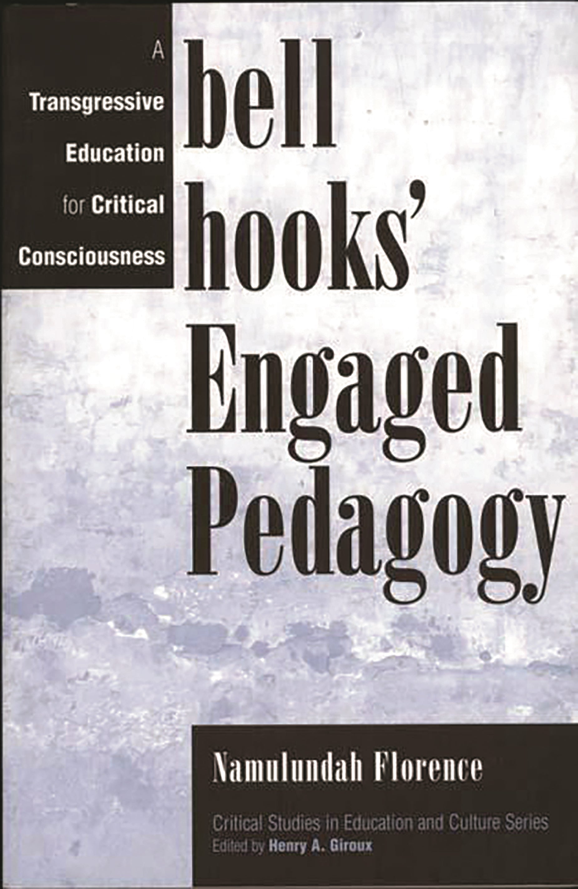 bell hooks' Engaged Pedagogy
