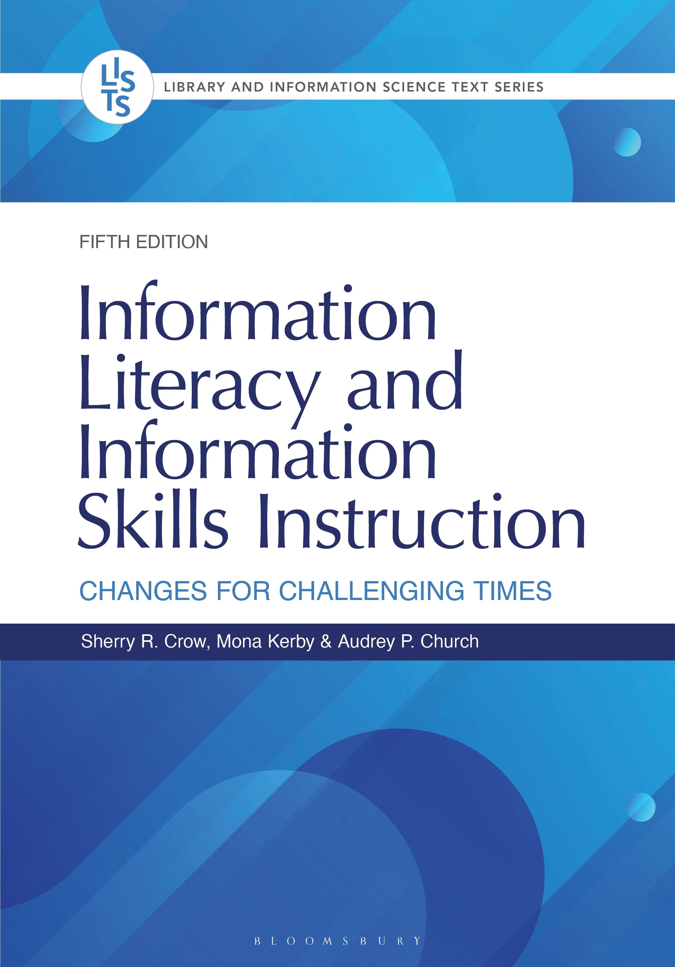 Information Literacy and Information Skills Instruction