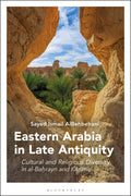 Eastern Arabia in Late Antiquity