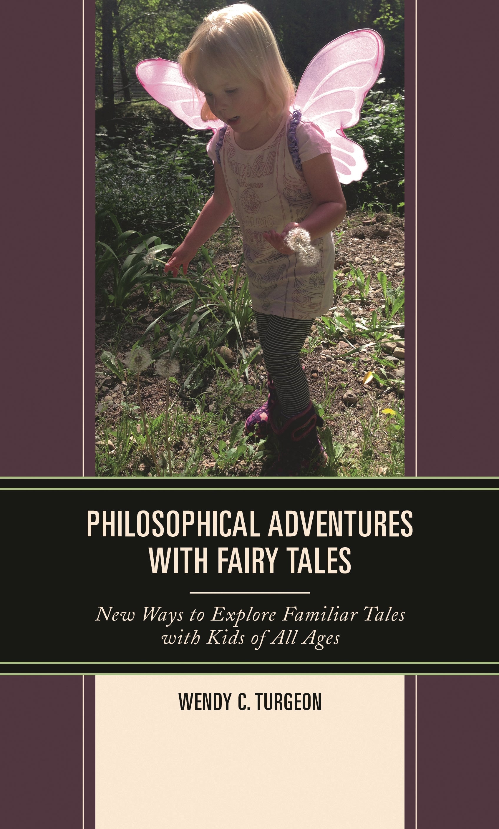 Philosophical Adventures with Fairy Tales
