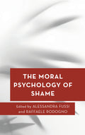 Moral Psychology of Shame