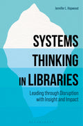 Systems Thinking in Libraries