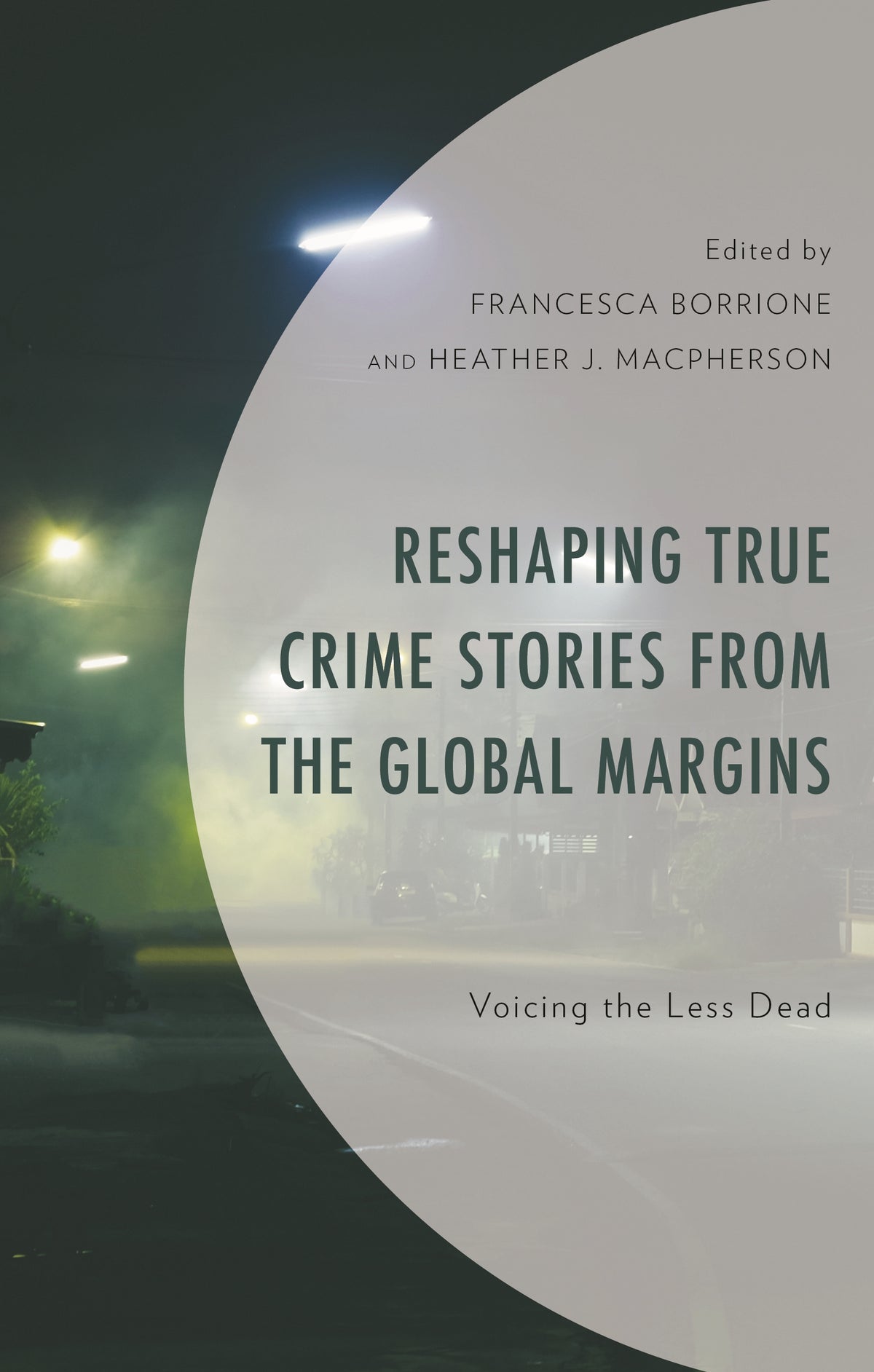 Reshaping True Crime Stories from the Global Margins