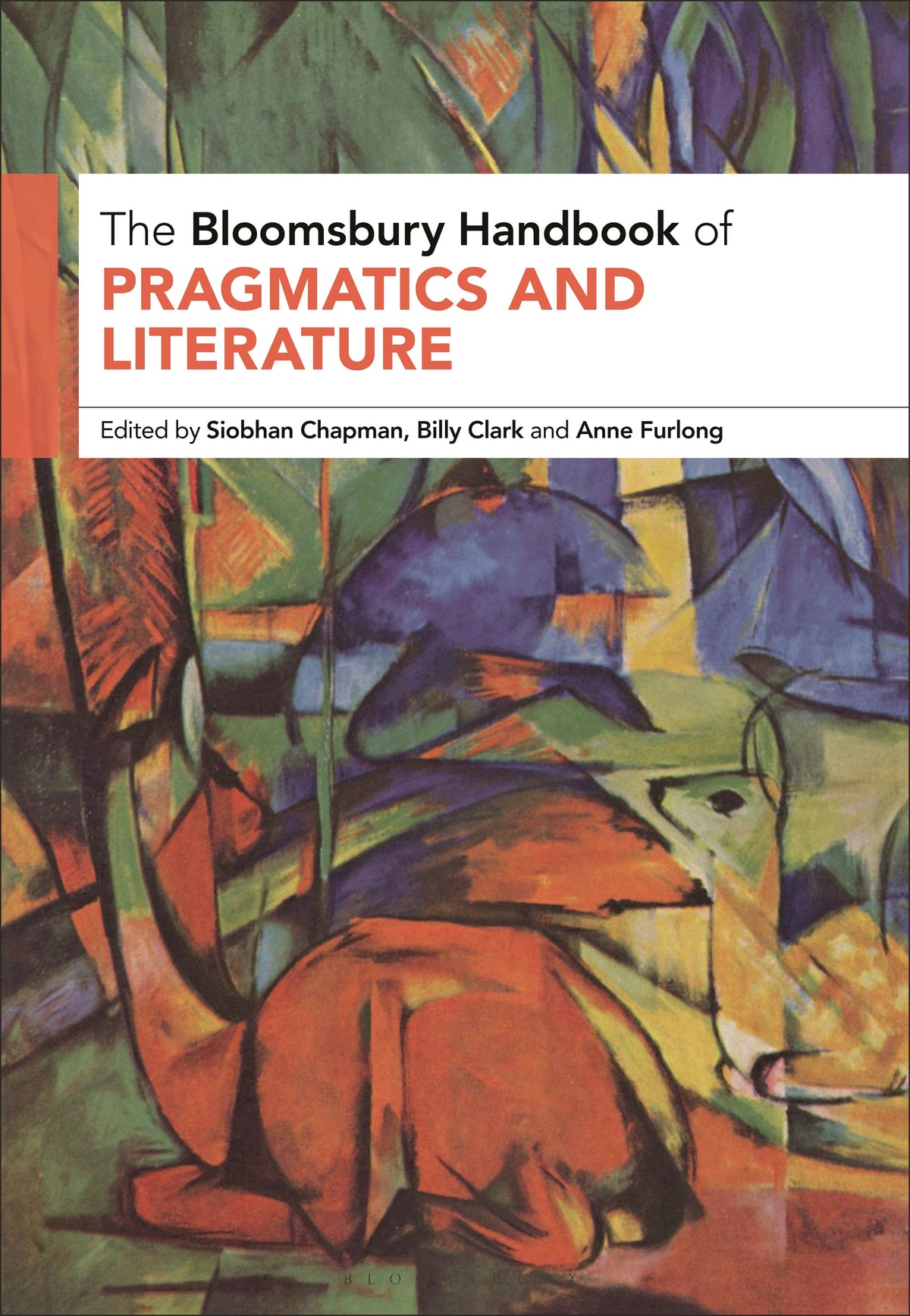 Bloomsbury Handbook of Pragmatics and Literature