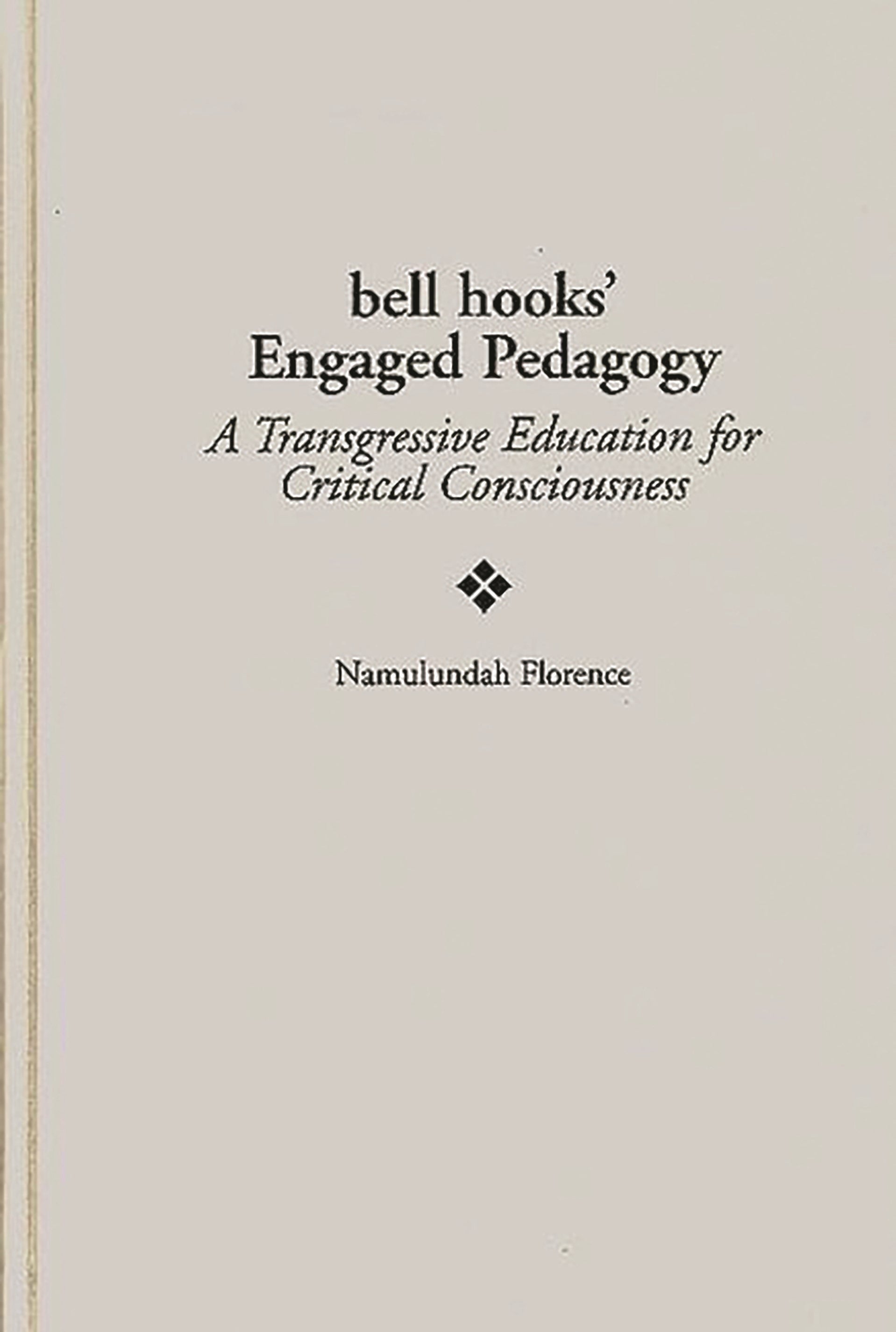 bell hooks' Engaged Pedagogy