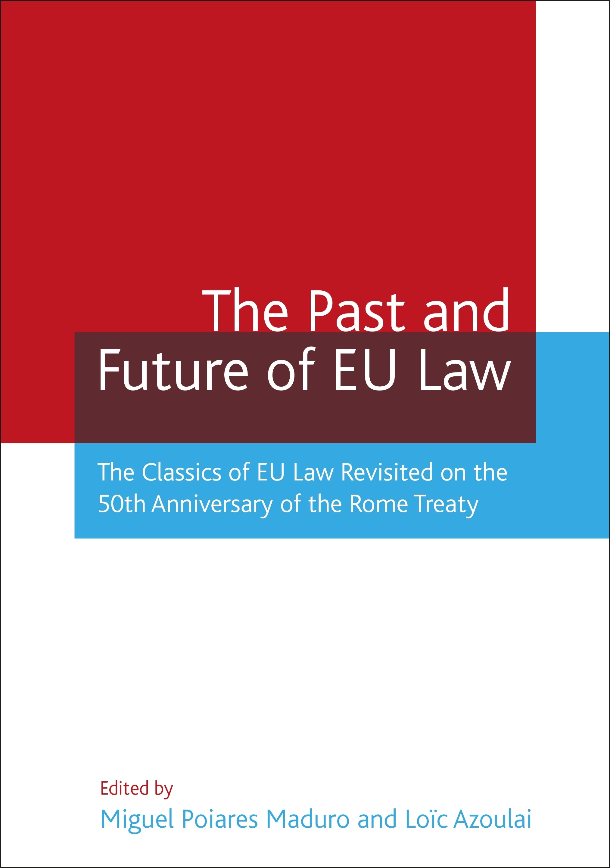 Past and Future of EU Law