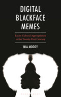 Digital Blackface Memes