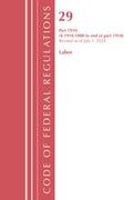 Code of Federal Regulations, TITLE 29 LABOR OSHA 1910.1000-END, Revised as of July 1, 2024