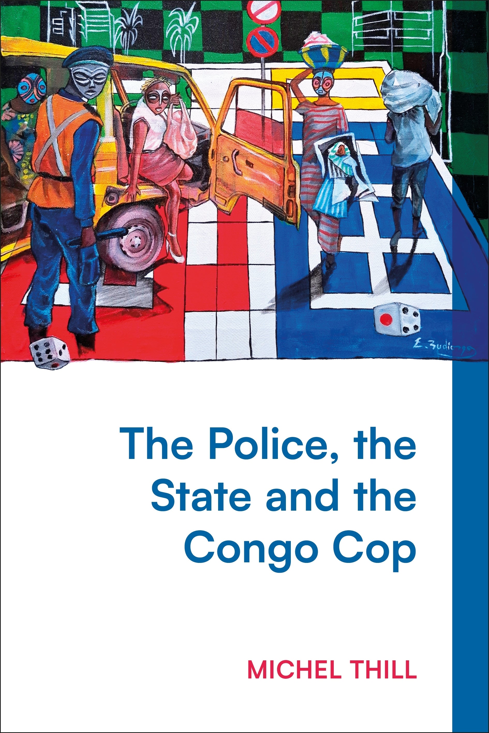 Police, the State and the Congo Cop