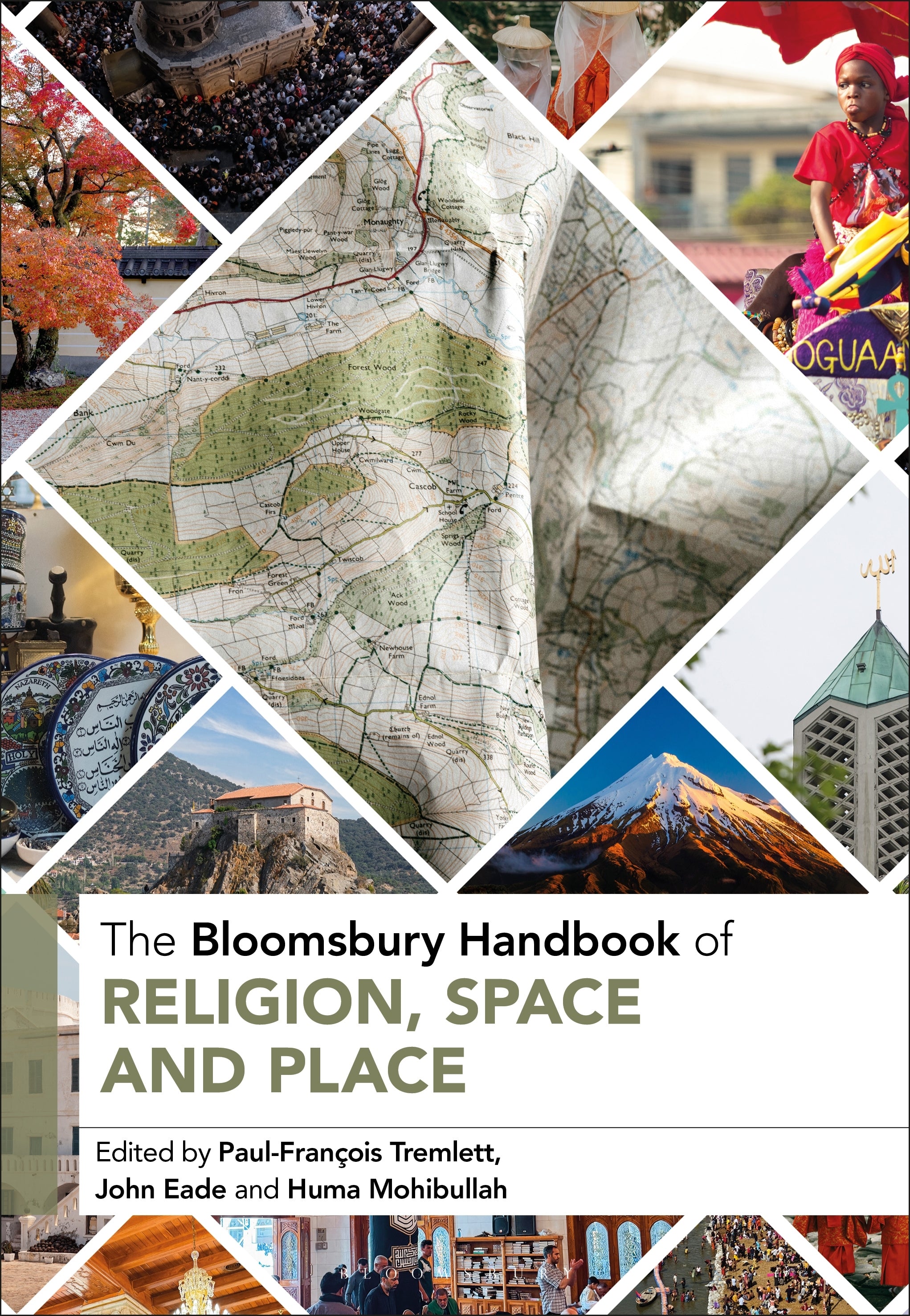 Bloomsbury Handbook of Religion, Space and Place