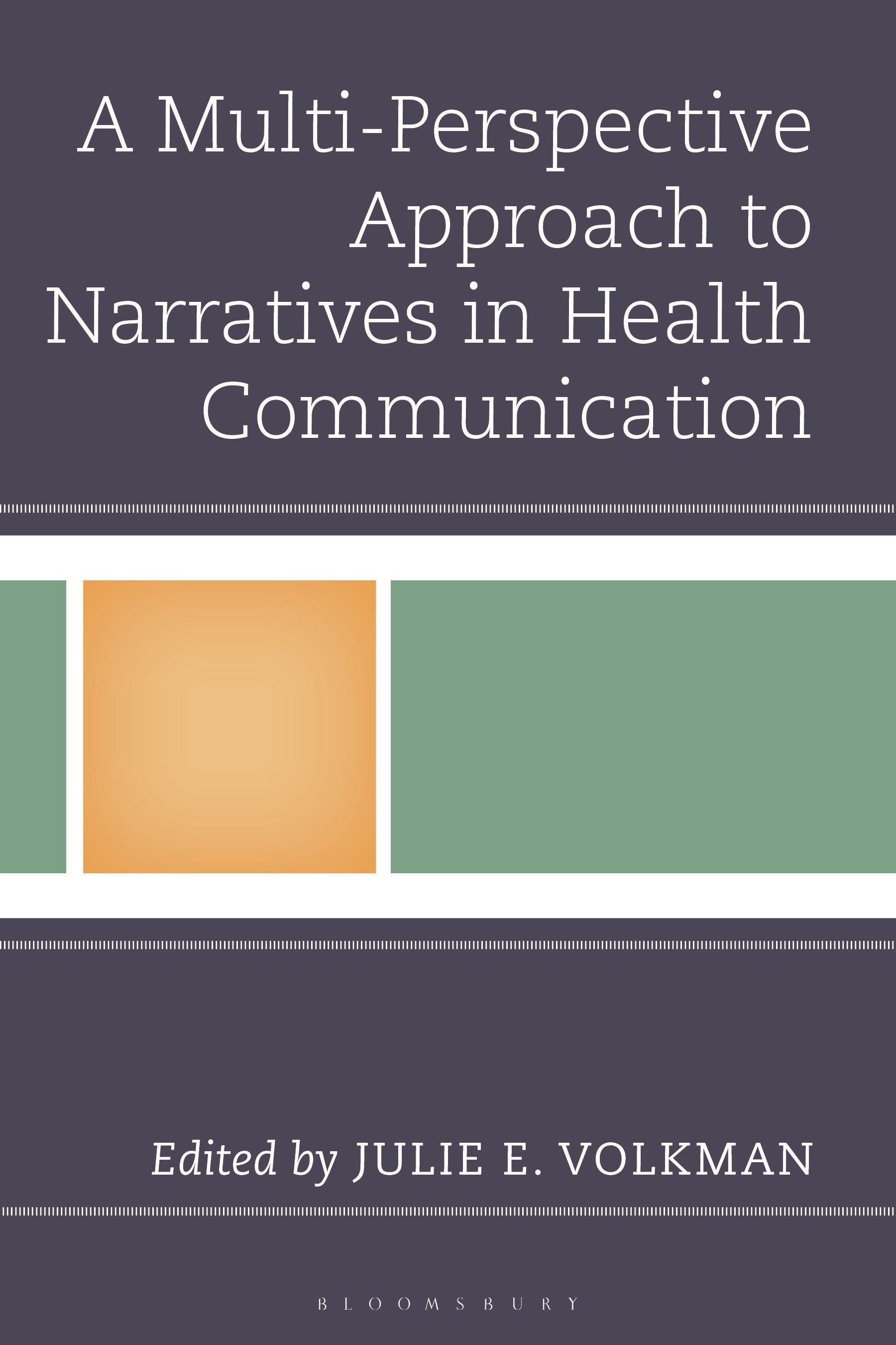 Multi-Perspective Approach to Narratives in Health Communication