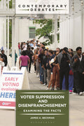 Voter Suppression and Disenfranchisement