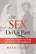 Till Sex Do Us Part