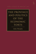 Province and Politics of the Economic Torts
