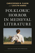 Folkloric Horror in Medieval Literature