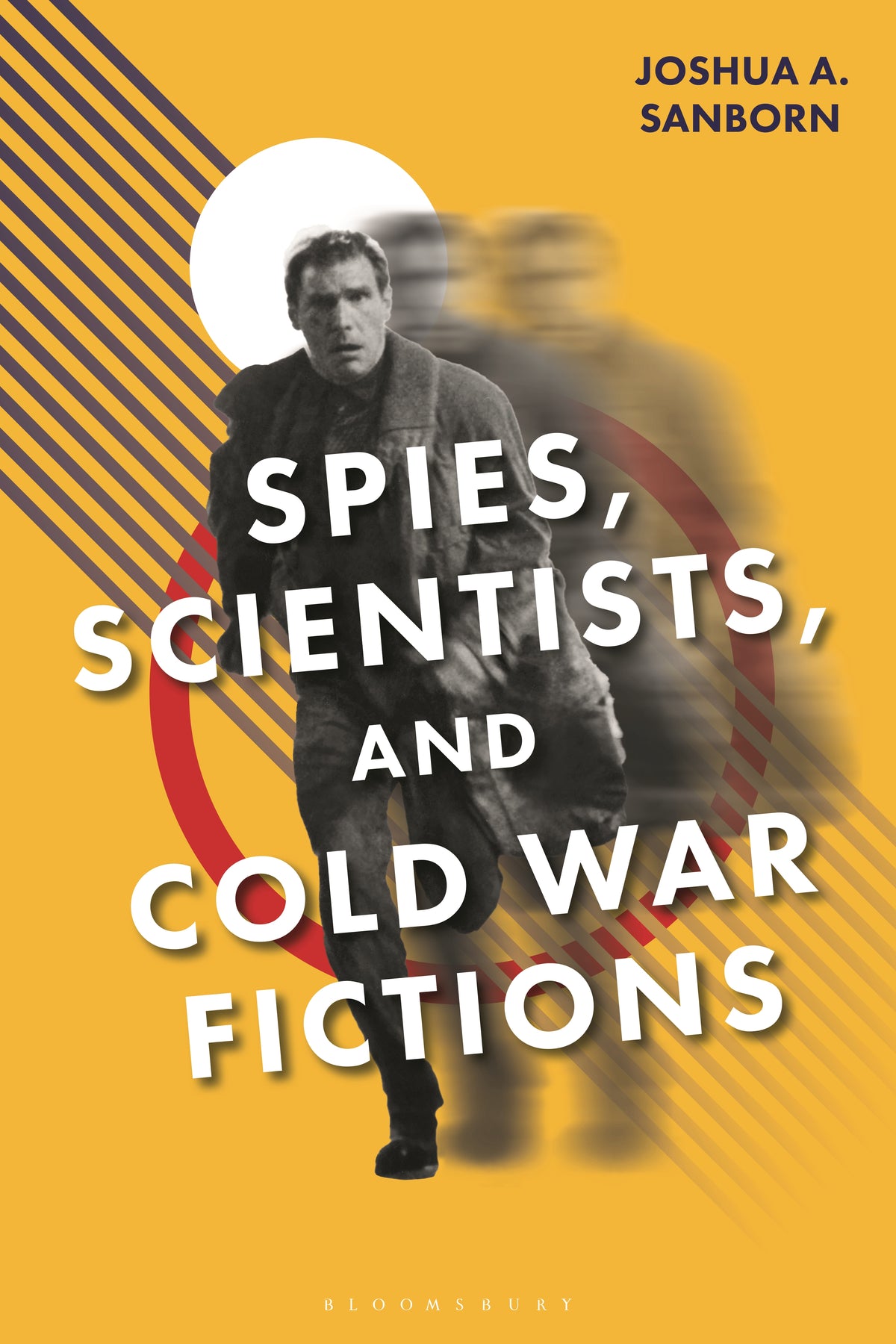 Spies, Scientists, and Cold War Fictions