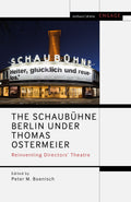 Schaubühne Berlin under Thomas Ostermeier