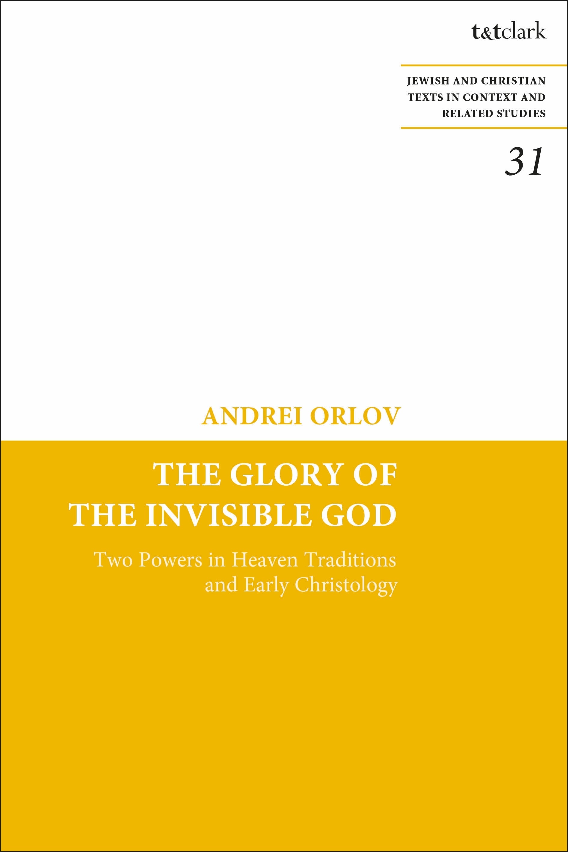 Glory of the Invisible God