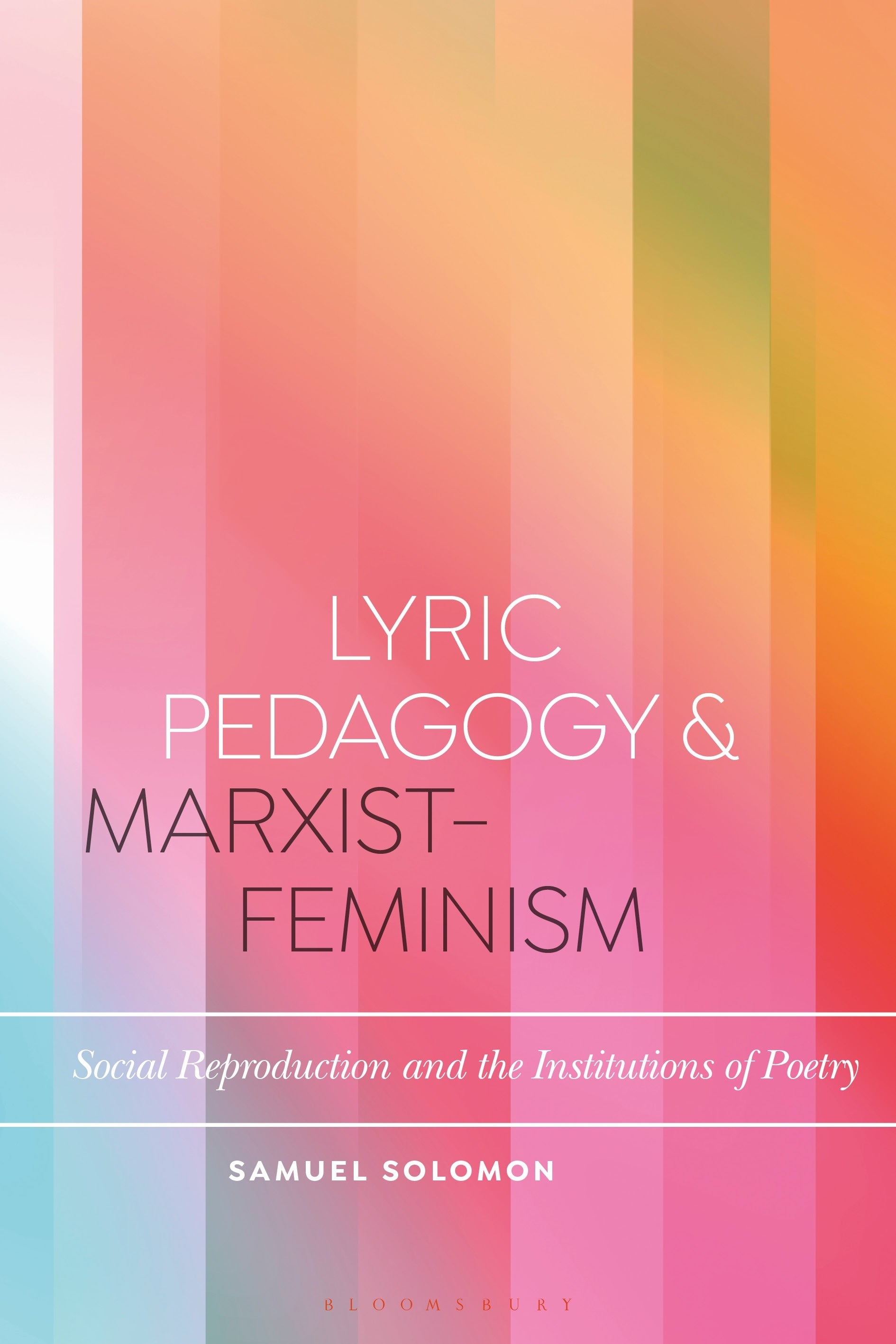 Lyric Pedagogy and Marxist-Feminism