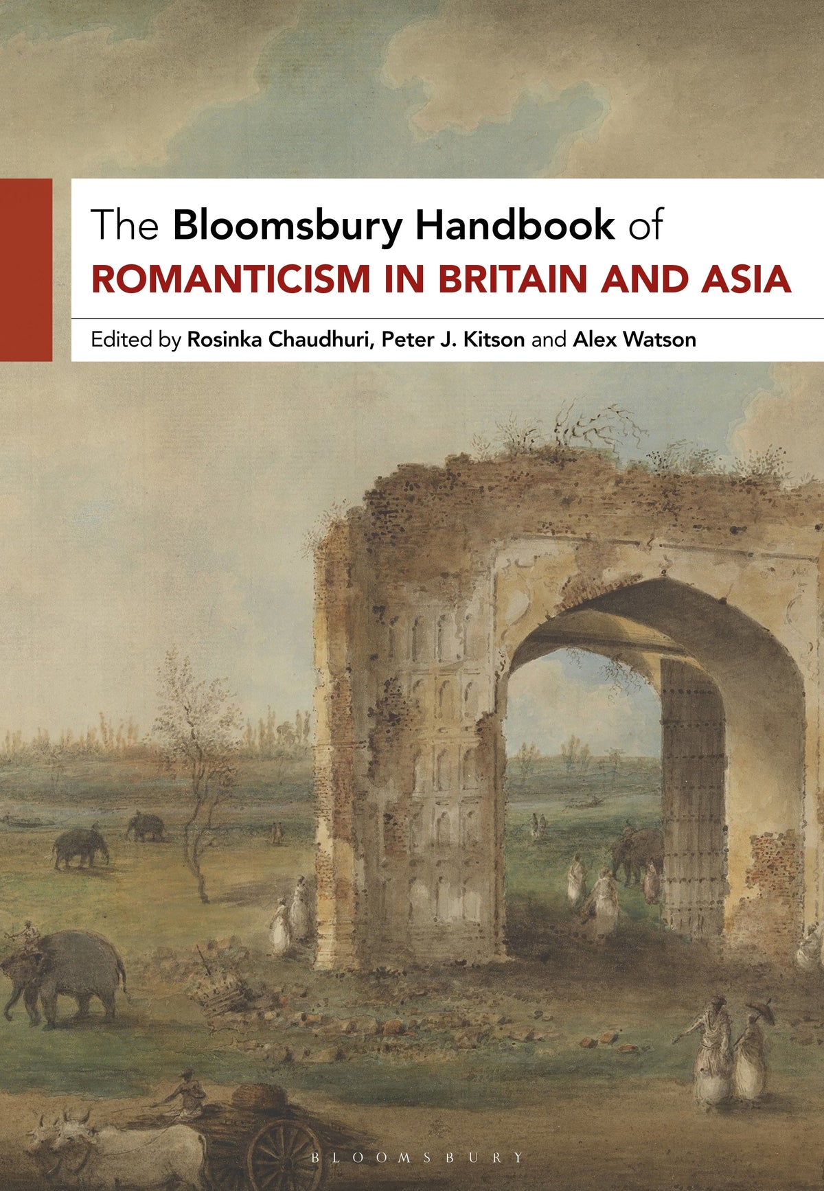 Bloomsbury Handbook of Romanticism in Britain and Asia
