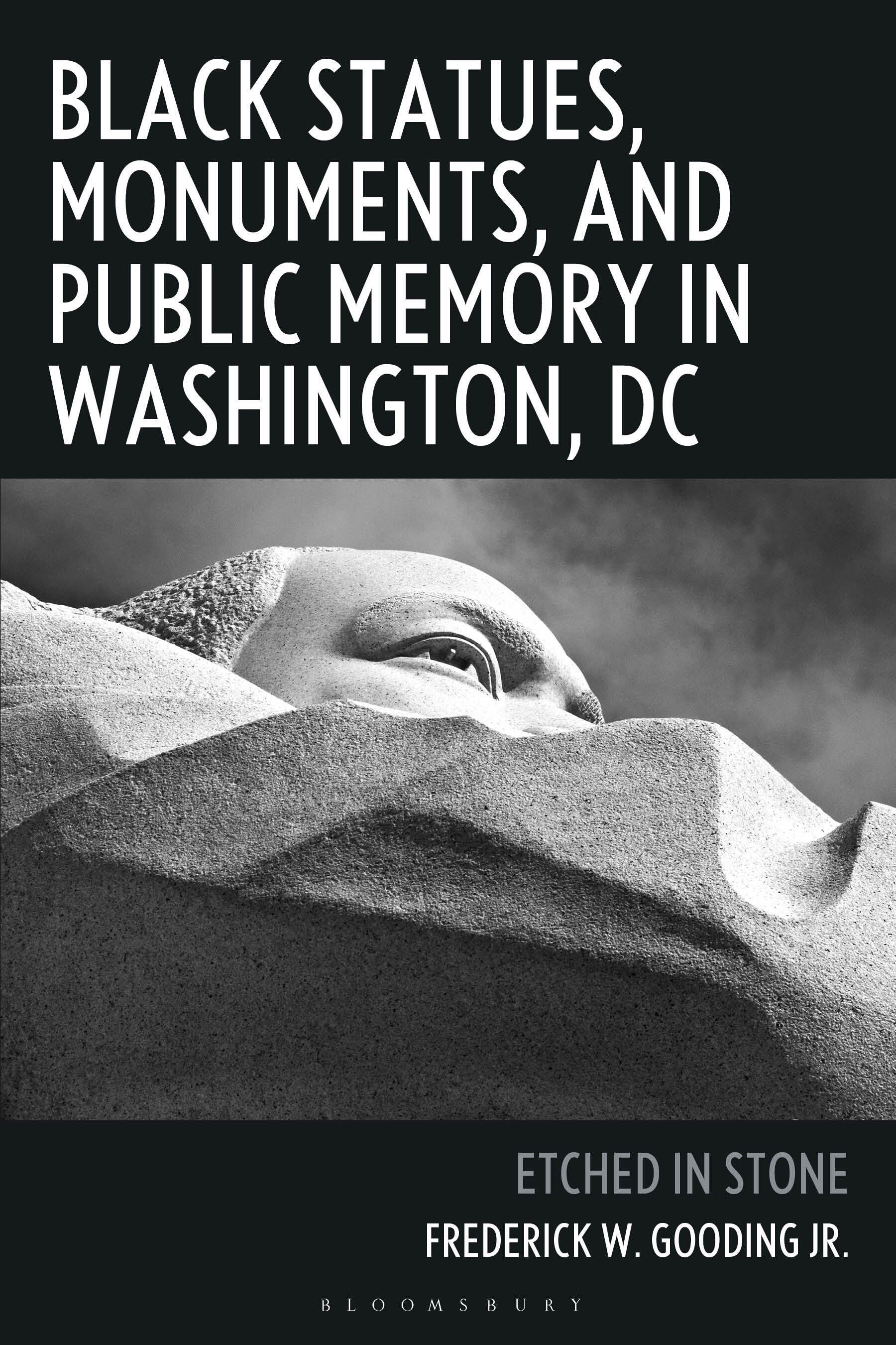 Black Statues, Monuments, and Public Memory in Washington, DC