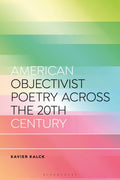 American Objectivist Poetry Across the 20th Century