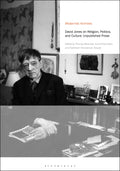 David Jones on Religion, Politics, and Culture