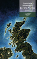 Scotland’s Constitution - Law and Practice