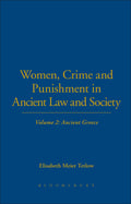 Women, Crime and Punishment in Ancient Law and Society