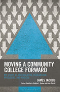Moving A Community College Forward