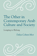 Other in Contemporary Arab Culture and Society