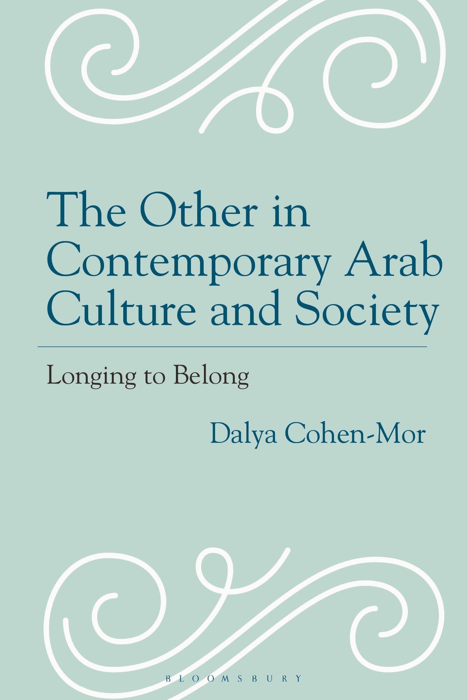 Other in Contemporary Arab Culture and Society