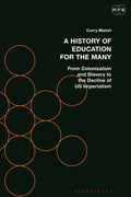 History of Education for the Many