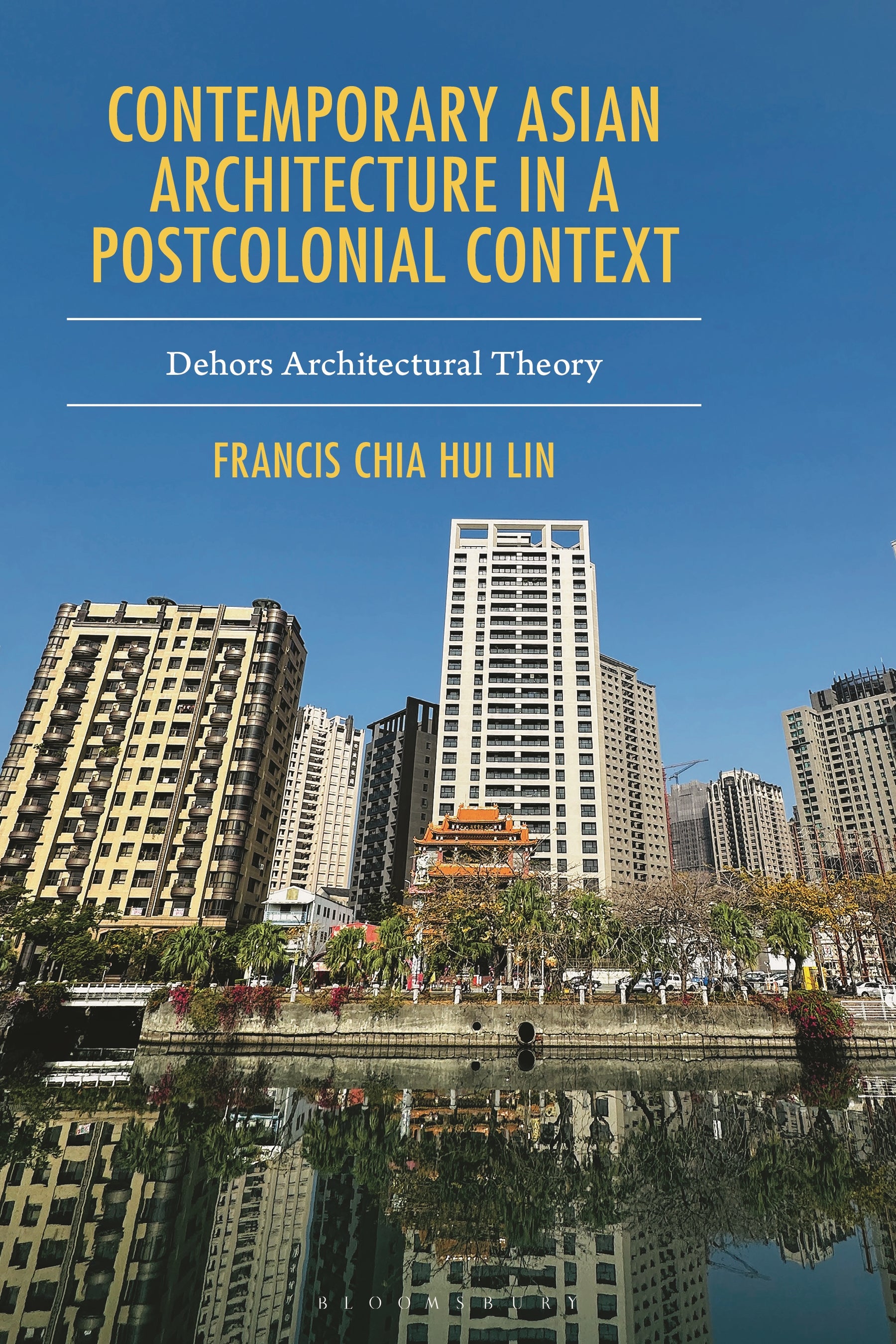 Contemporary Asian Architecture in a Postcolonial Context