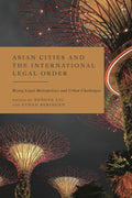 Asian Cities and the International Legal Order