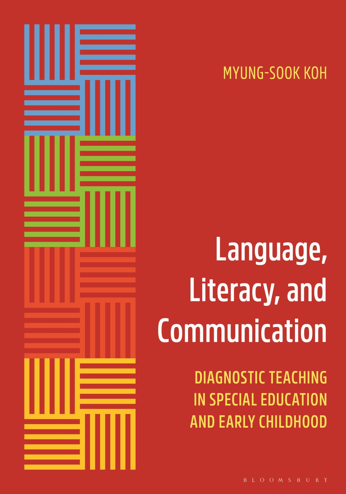 Language, Literacy, and Communication