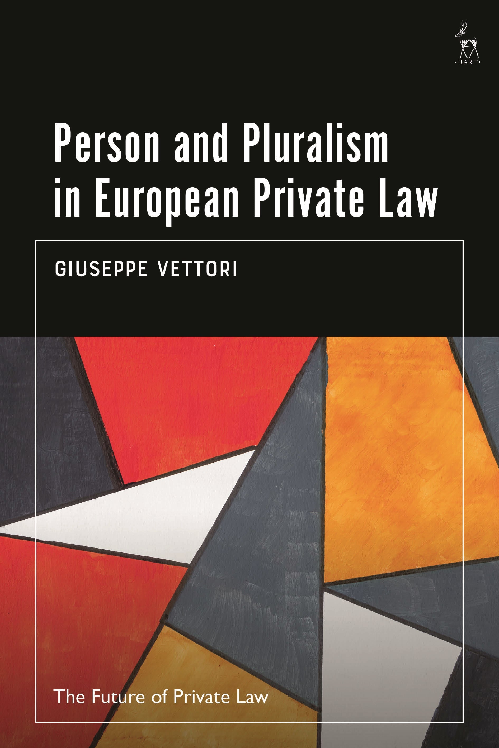 Person and Pluralism in European Private Law