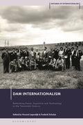 Dam Internationalism