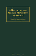 History of the Quaker Movement in Africa
