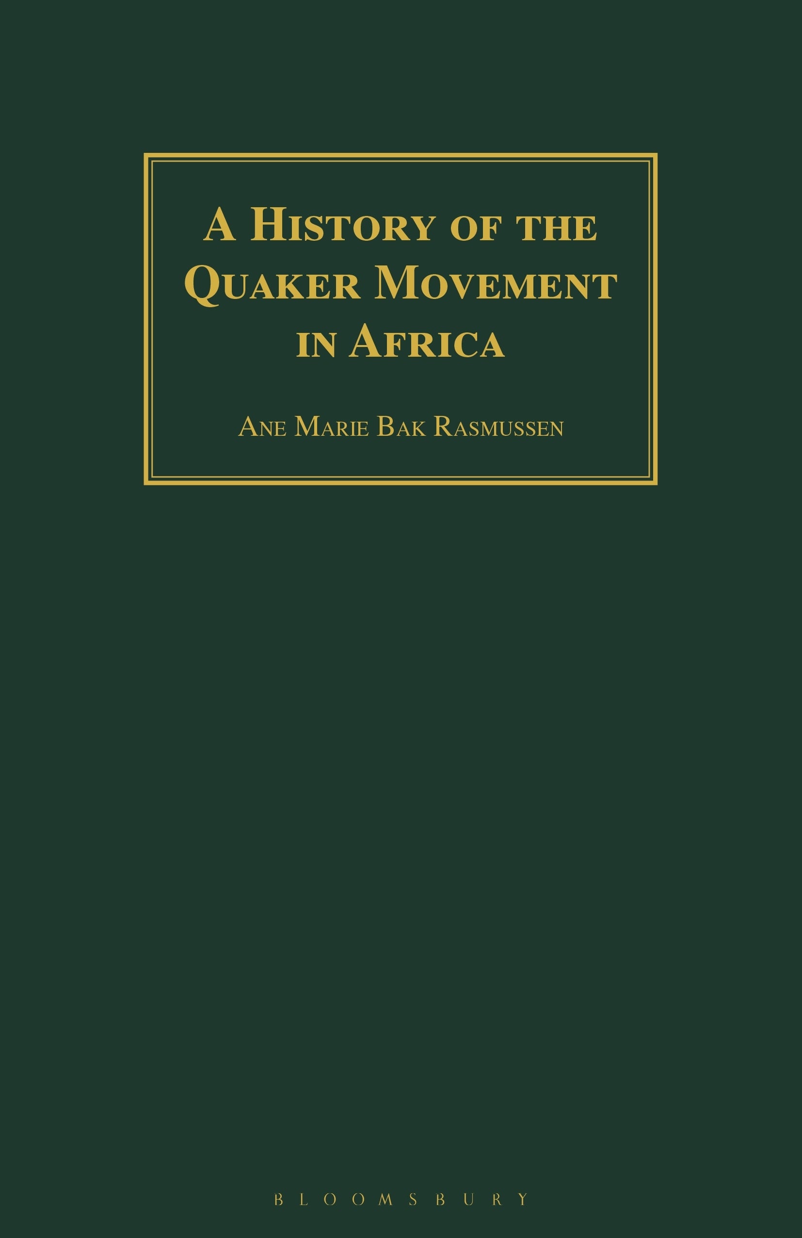 History of the Quaker Movement in Africa