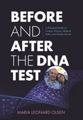 Before and After the DNA Test