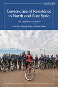 Governance of Resistance in North and East Syria