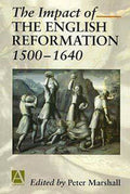 Impact of the English Reformation 1500-1640