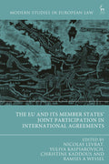EU and its Member States’ Joint Participation in International Agreements