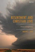 Resentment and Christian Love