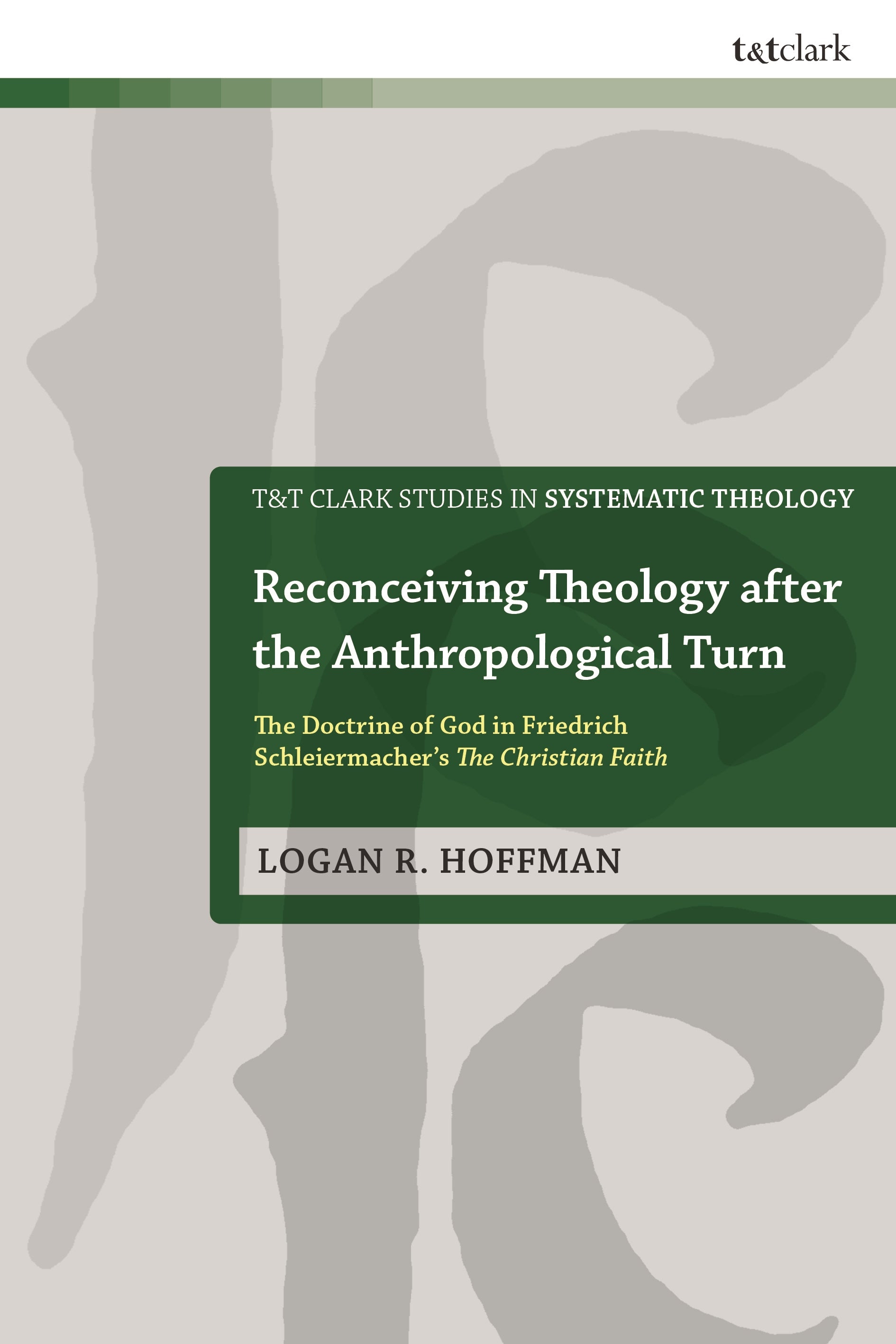 Reconceiving Theology after the Anthropological Turn