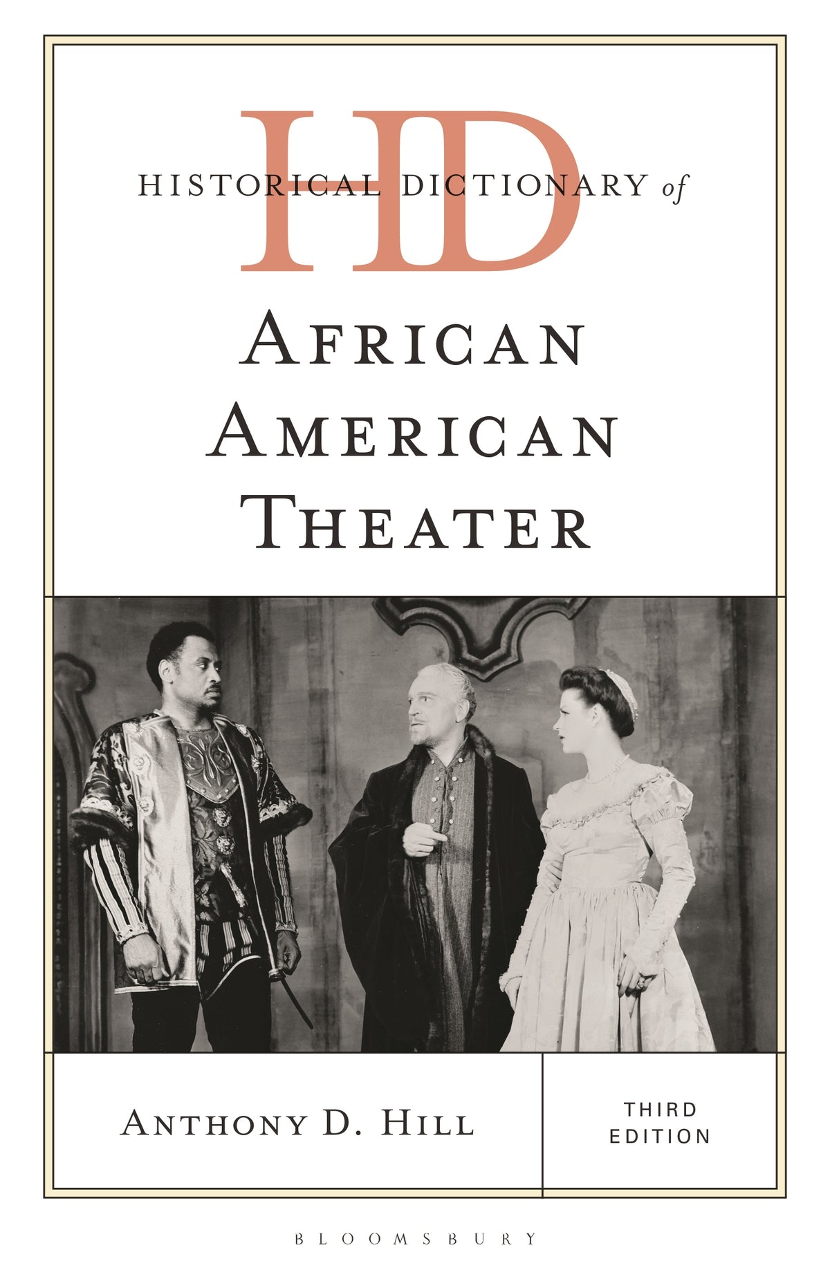 Historical Dictionary of African American Theater
